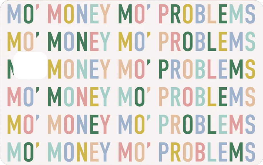 MO' MONEY
